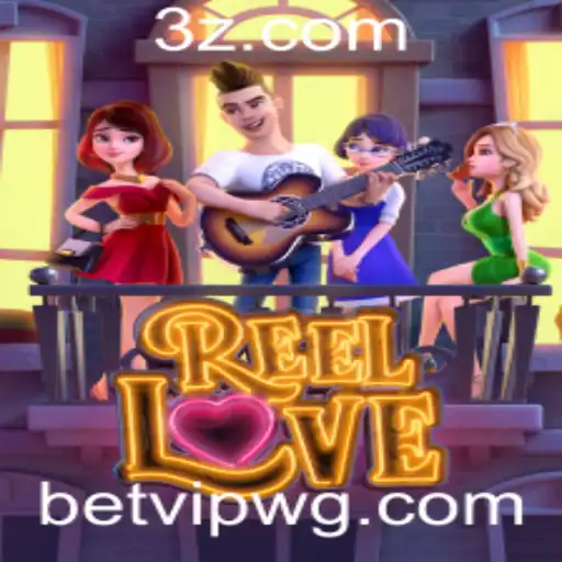 Descubra o Mundo Encantador de ReelLove com o BetVIP App